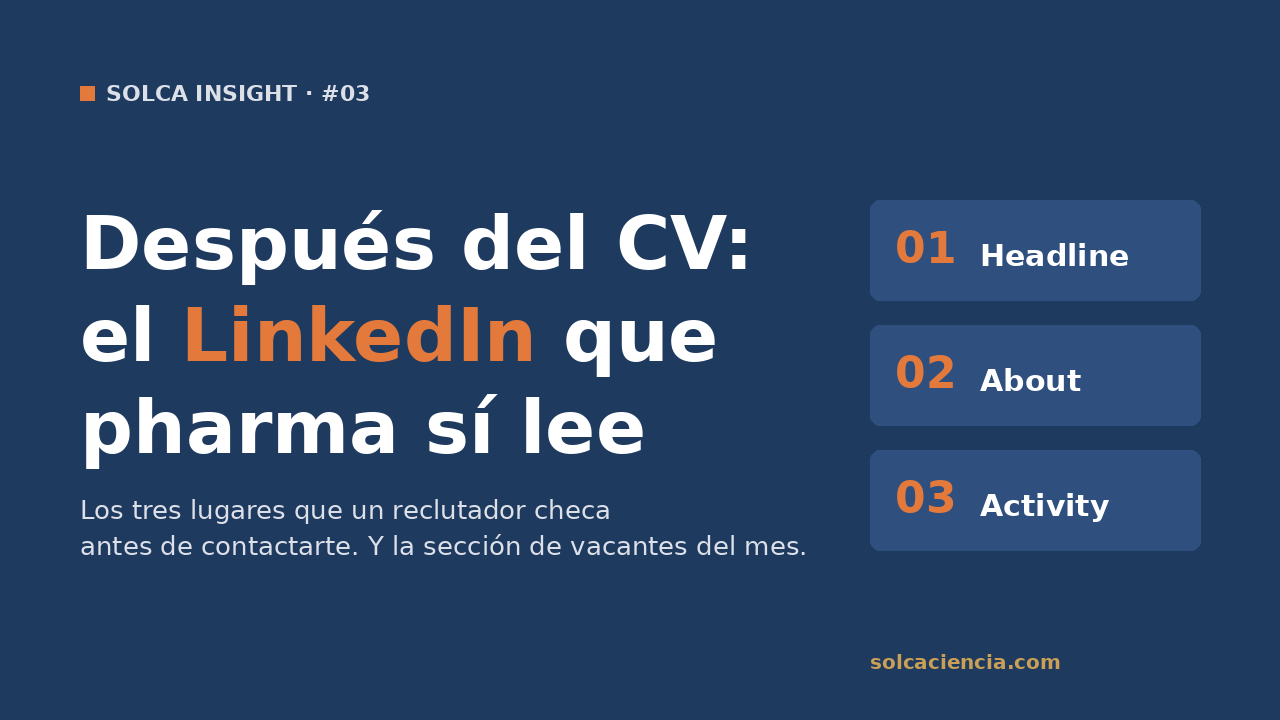 Después del CV: los tres lugares de tu LinkedIn que un reclutador pharma checa antes de contactarte